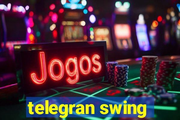 telegran swing